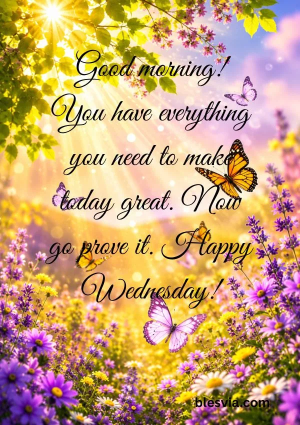 Positive Wednesday Morning Wishes and Affirmations