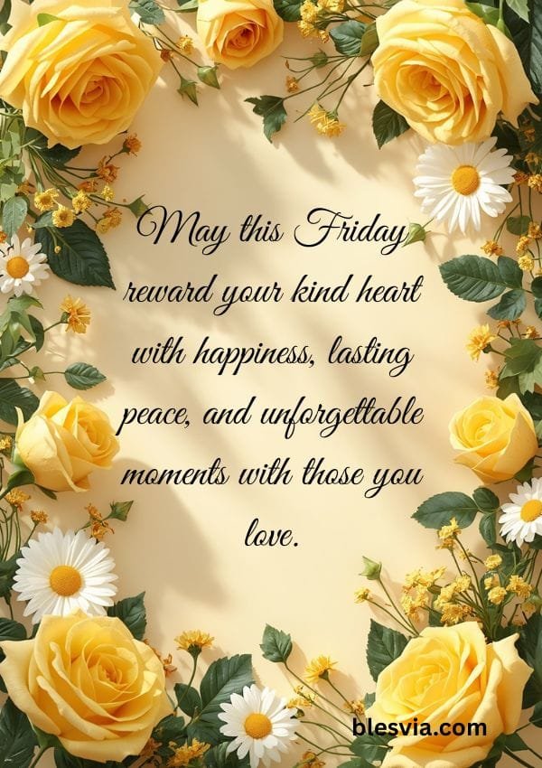 Happy Friday Blessings for Friends with flower frame background
