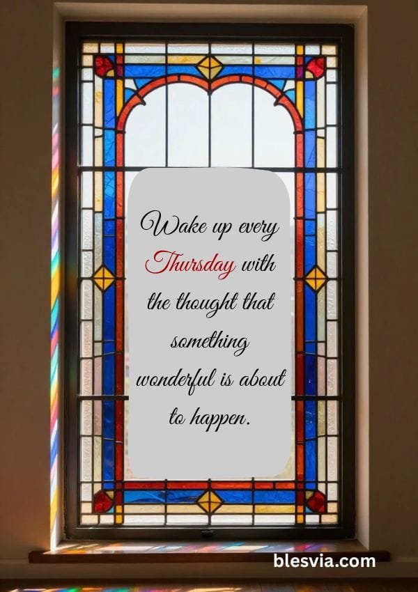 Happy and Blessed Thursday Morning Quotes
