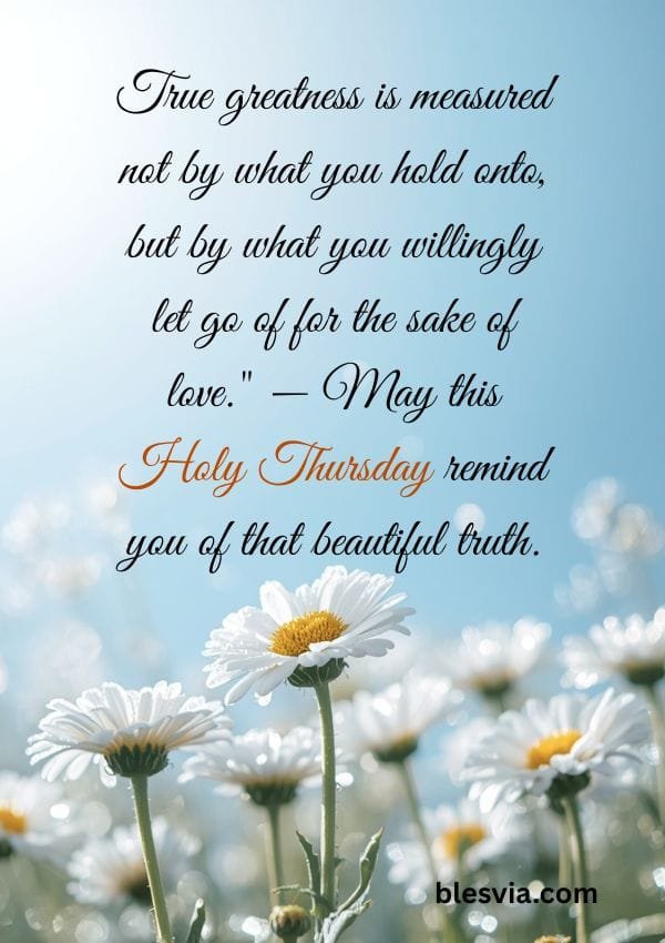 Holy Thursday Images and Quotes