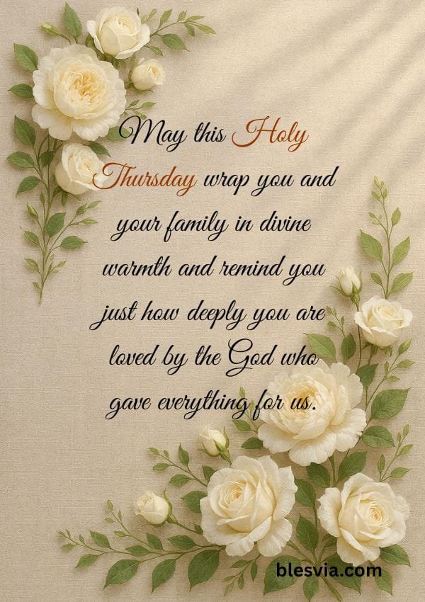 Holy Thursday Messages for Friends and Family