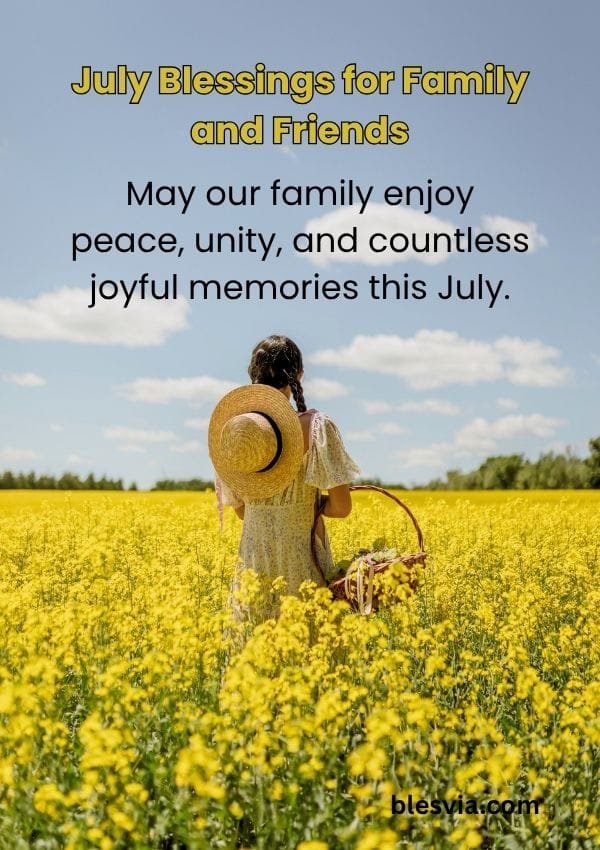 July Blessings for Family and Friends