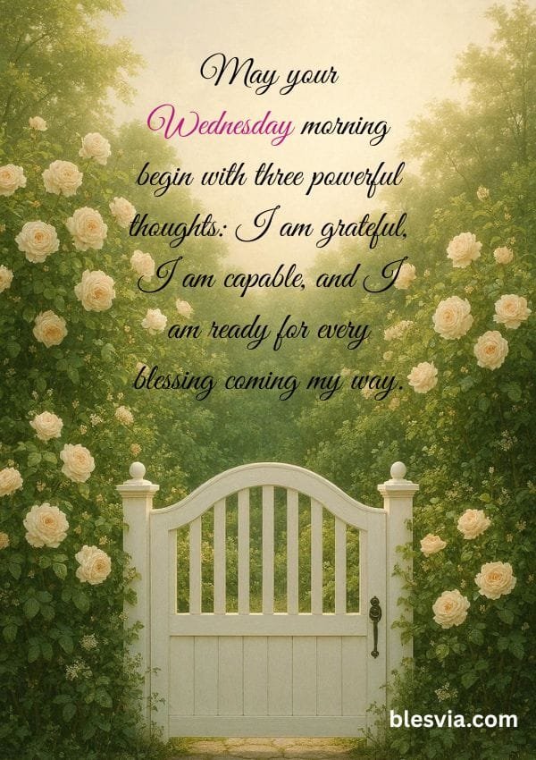 Positive Good Morning Wednesday Blessings