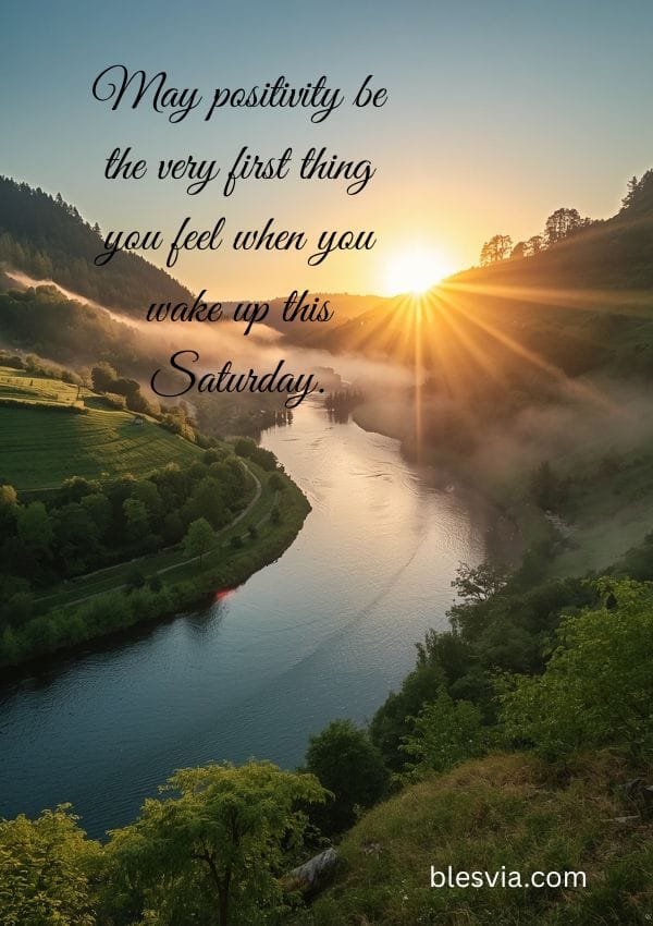 Positive Saturday Blessings and Affirmations