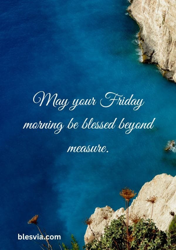 Short Good Morning Friday Blessings to Share