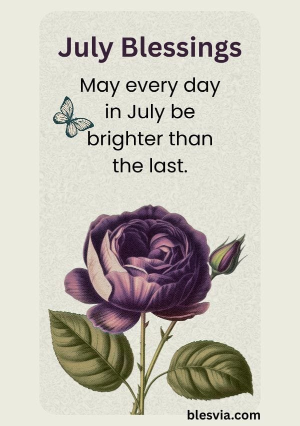 Short July Blessings