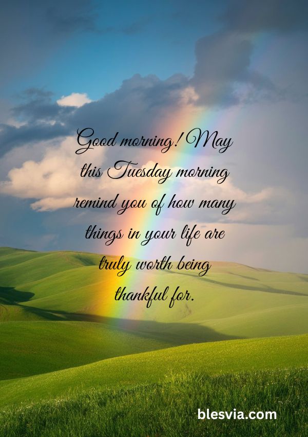 Thankful Tuesday Morning Blessings with rainbow background