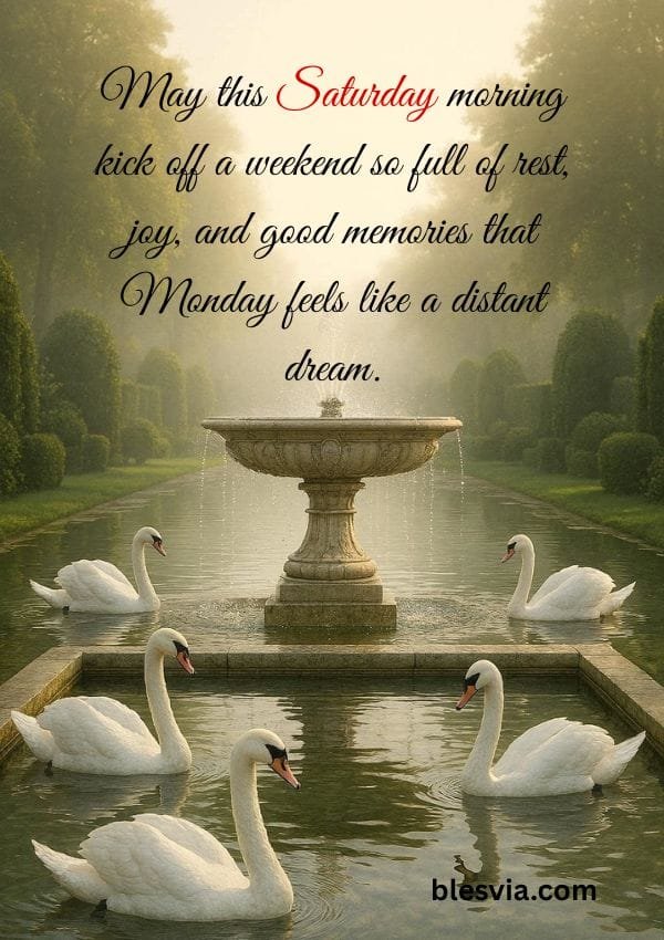 Weekend Saturday Good Morning Blessings