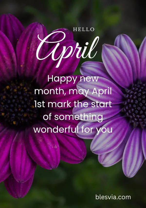 1st of April Blessings for a Positive Beginning (1)