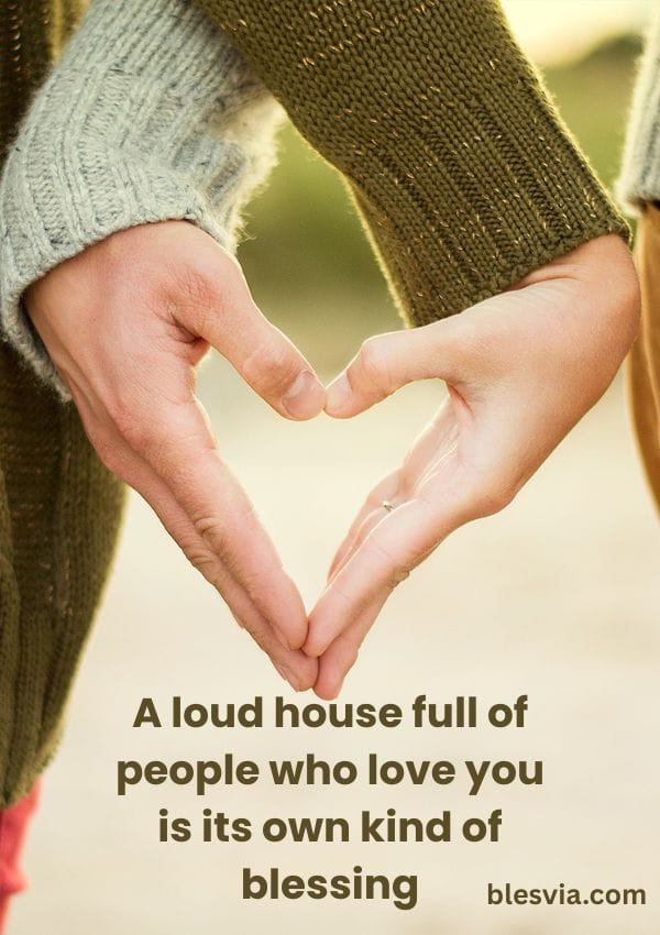 Blessed Family Quotes