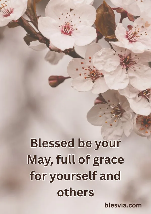 Blessed May Blessings for Grace, Favor, and Peace