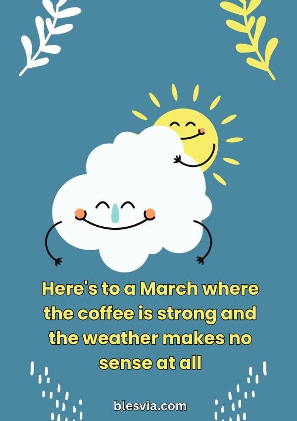 Funny Hello March Quotes
