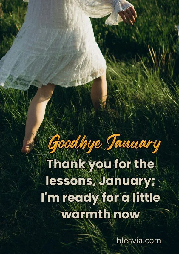 Goodbye January, Hello February Quotes
