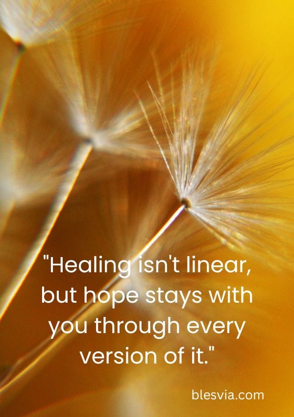 Hope Quotes for Healing and Recovery blesvia