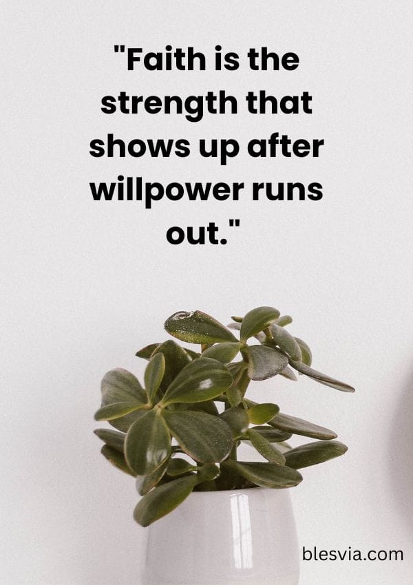 Inspirational Faith Quotes for Strength blesvia