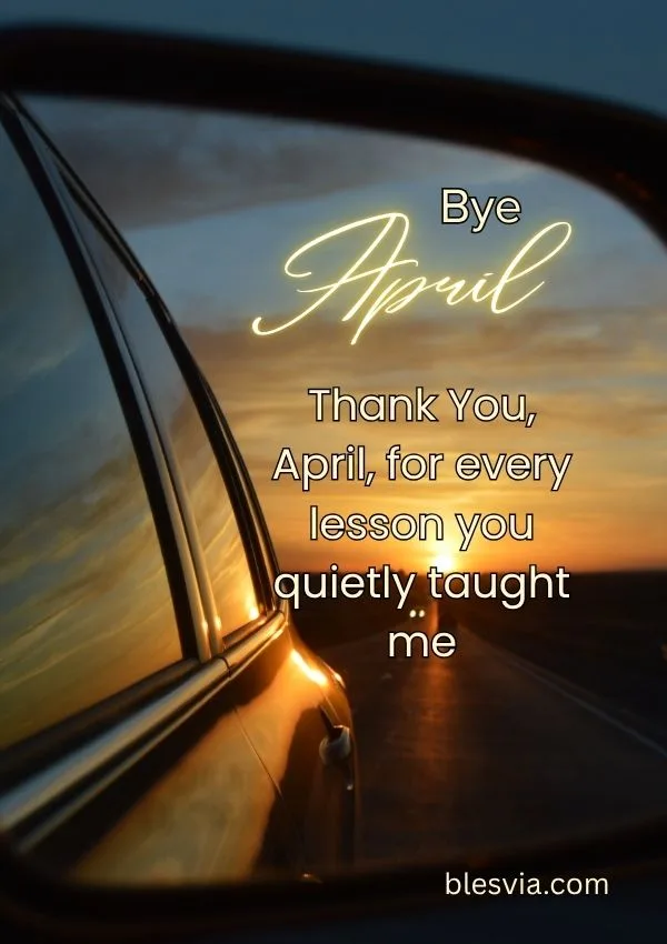 Last Day of April Blessings Reflecting with Gratitude and Hope