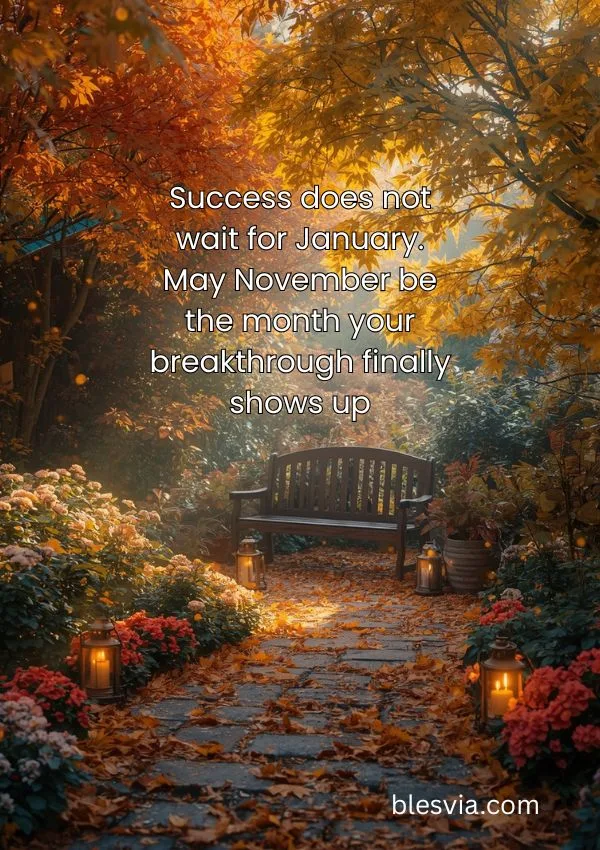 Motivational November Quotes for Success