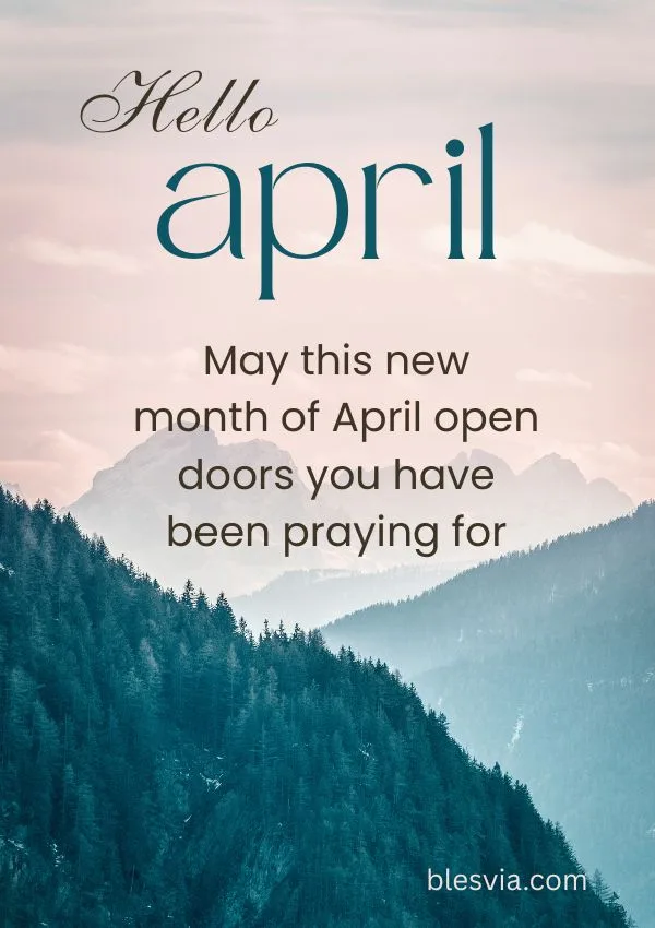 New Month April Blessings for Fresh Starts, Growth, and Opportunities
