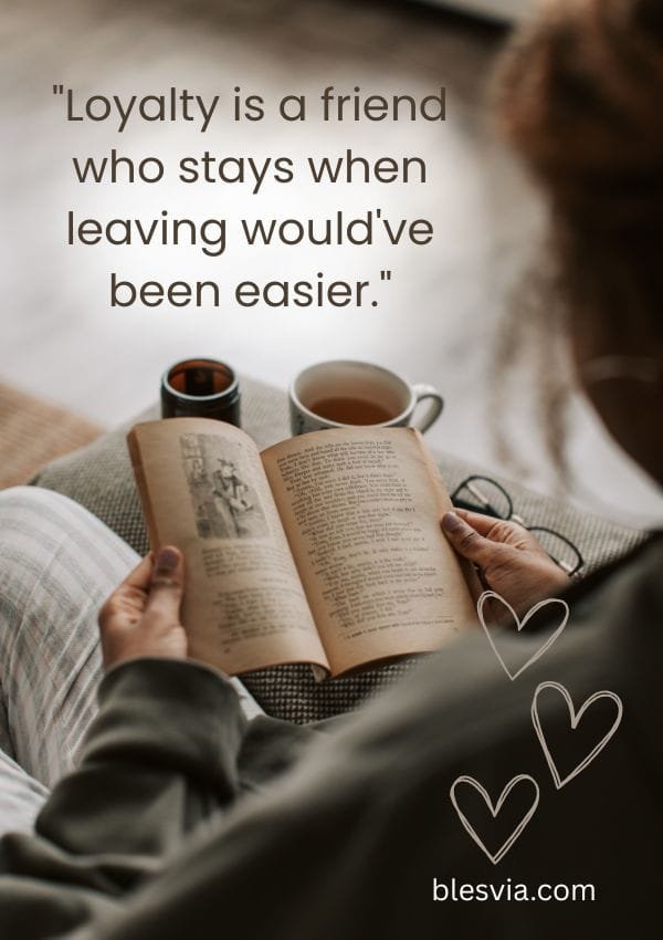 Friendship Quotes About Loyalty and Trust blesvia