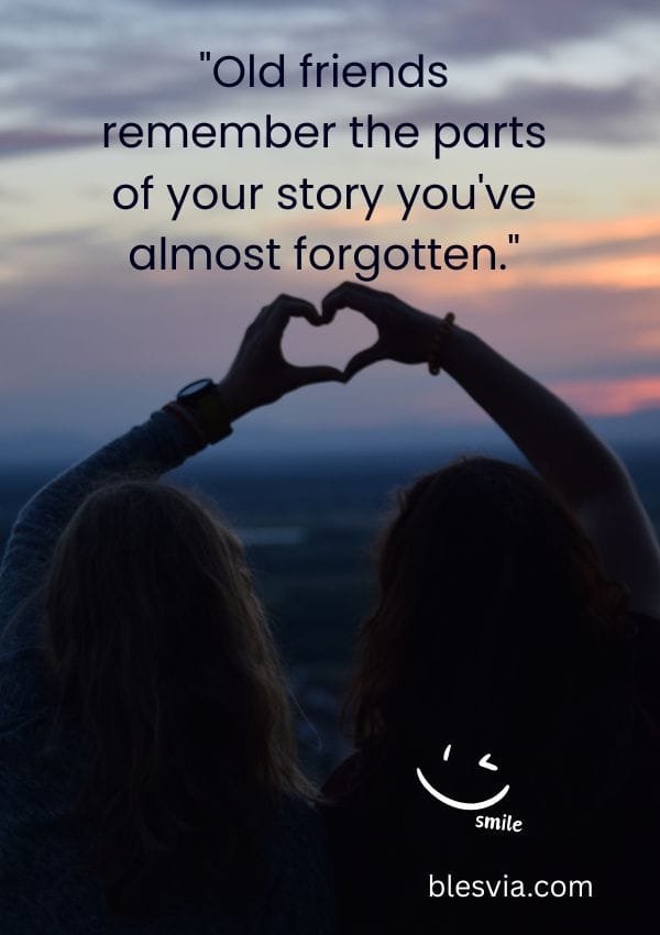 Friendship Quotes for Childhood and Lifelong Friends blesvia