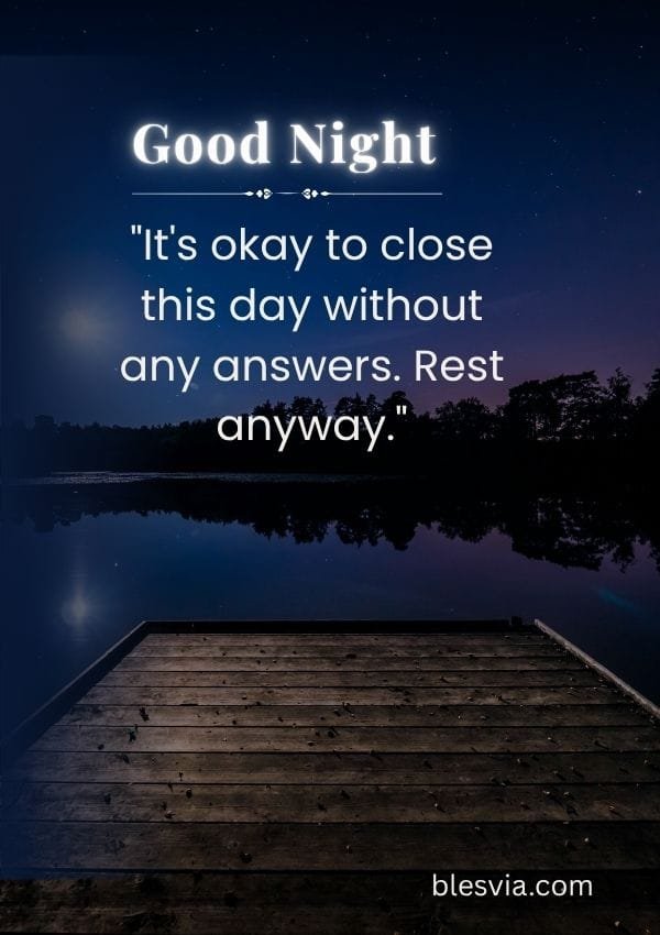 Good Night Quotes for a Hard or Heavy Day blesvia