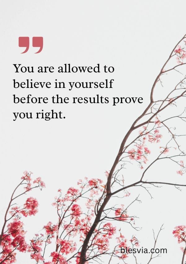Inspirational Quotes About Self-Belief and Confidence blesvia