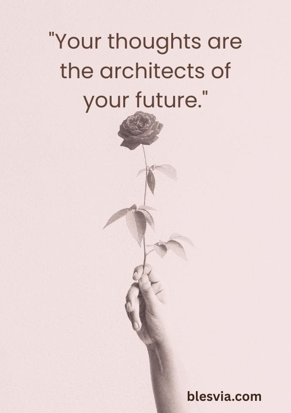 Positive Thinking Quotes to Rewire Your Mindset blesvia