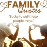 Family Quotes to Celebrate the People Who Shaped You blesvia title image