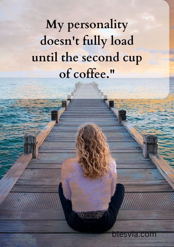 Funny Quotes About Mornings and Coffee blesvia
