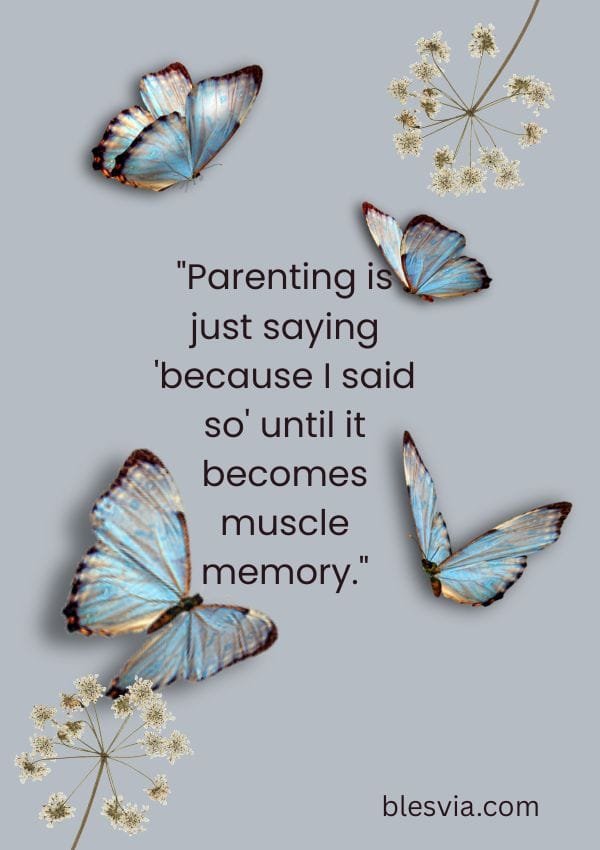 Funny Quotes About Parenting blesvia