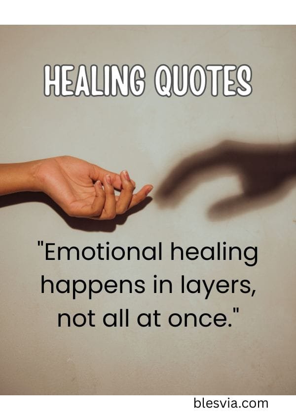 Healing Quotes for the Slow, Honest Process of Moving Forward blesvia title image