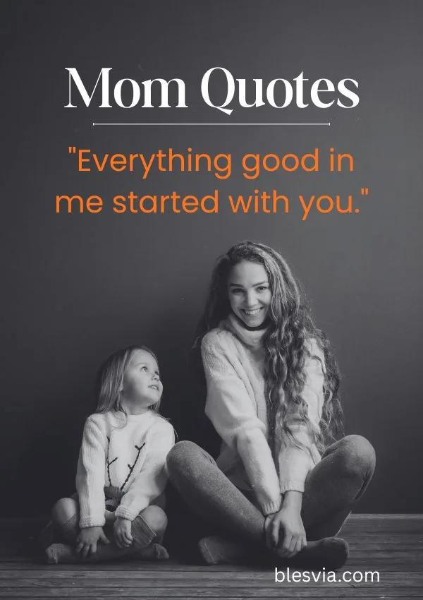 Mom Quotes to Celebrate the Love That Shaped Us blesvia title image