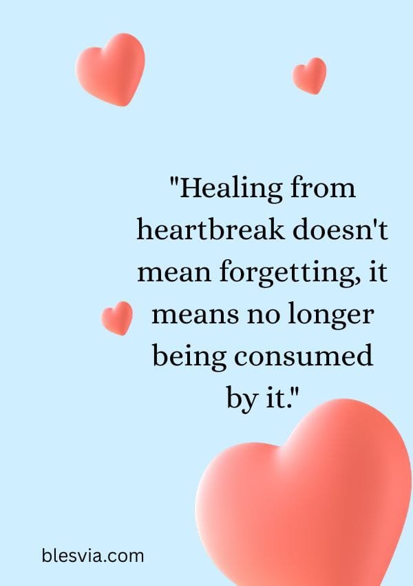 Quotes About Healing From Heartbreak blesvia
