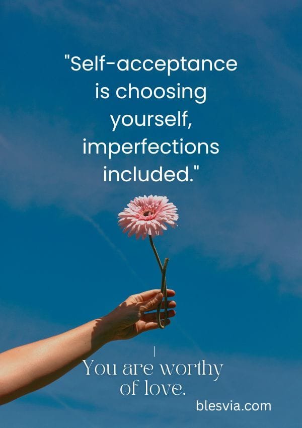 Quotes About Self-Acceptance blesvia