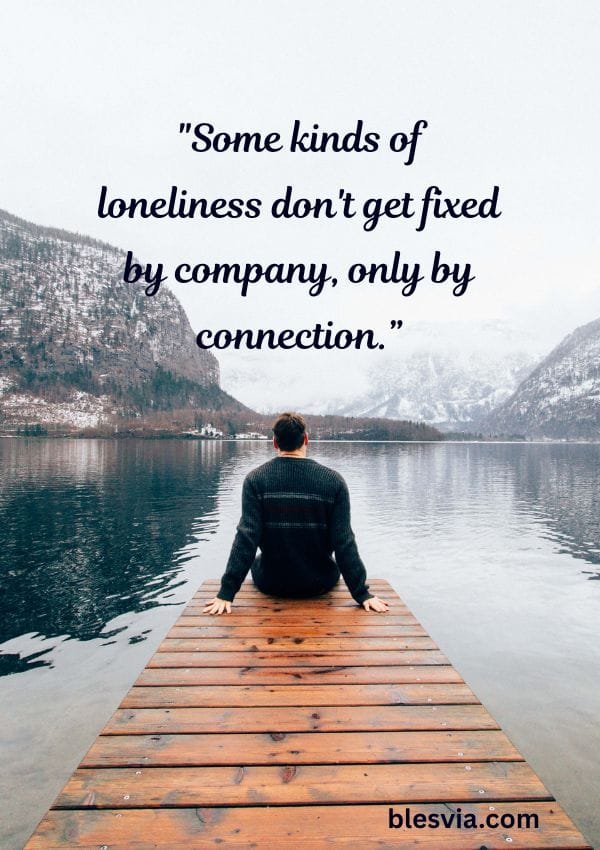 Sad Quotes About Loneliness blesvia