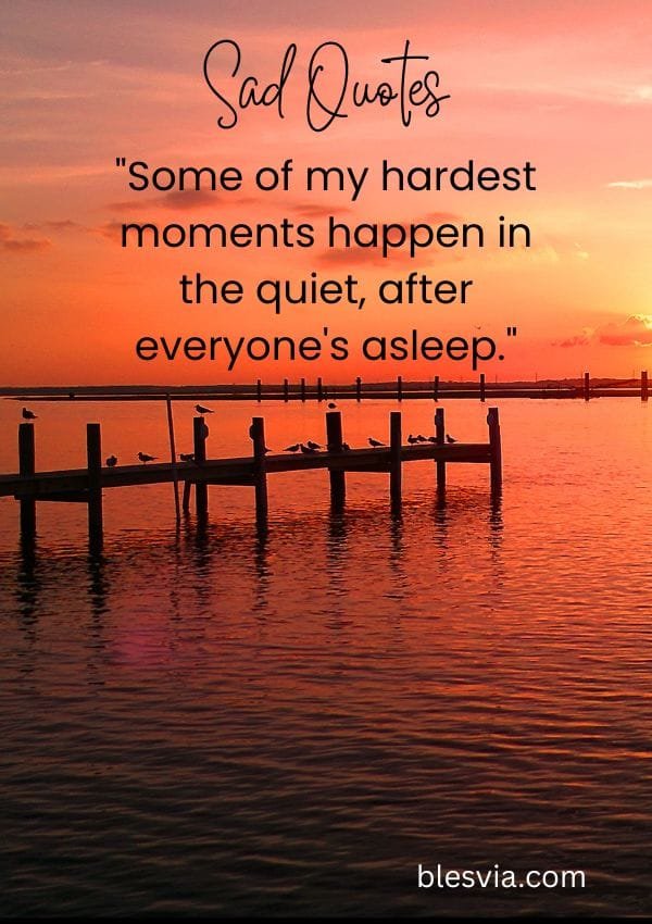 Sad Quotes for Hard Nights blesvia