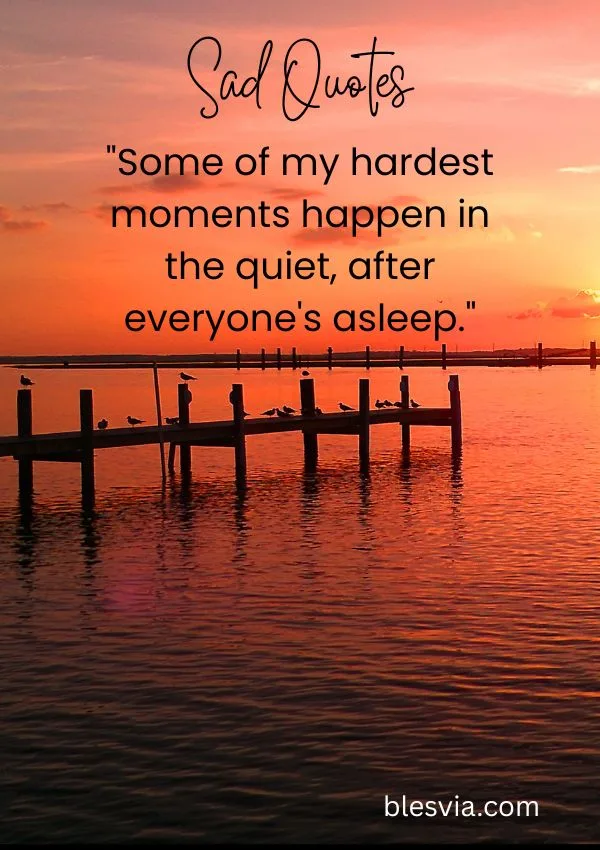 Sad Quotes for Hard Nights blesvia