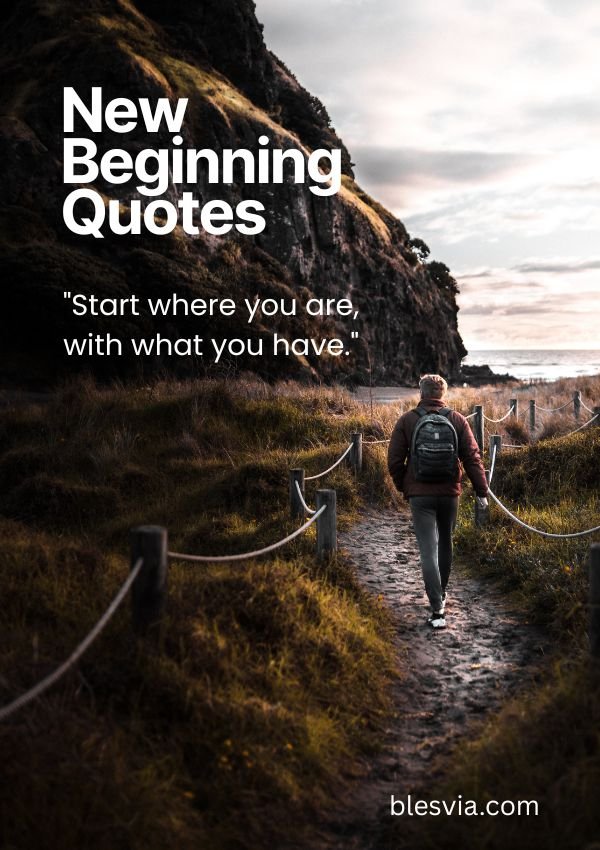 New Beginning Quotes to Help You Start Again title image blesvia