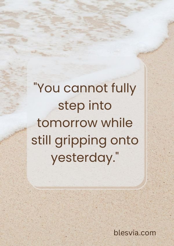 Quotes About Letting Go of the Past blesvia