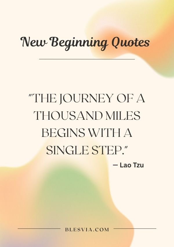 Timeless Quotes About New Beginnings blesvia